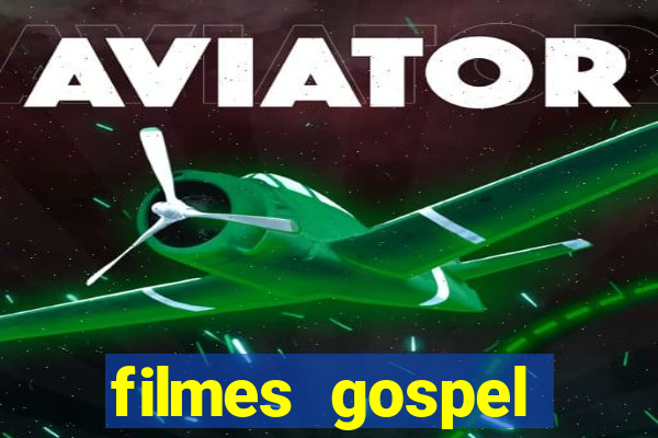 filmes gospel baseadas em fatos reais emocionantes